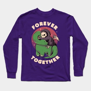 Forever Together - Cute Grim Reaper Dino Gift Long Sleeve T-Shirt